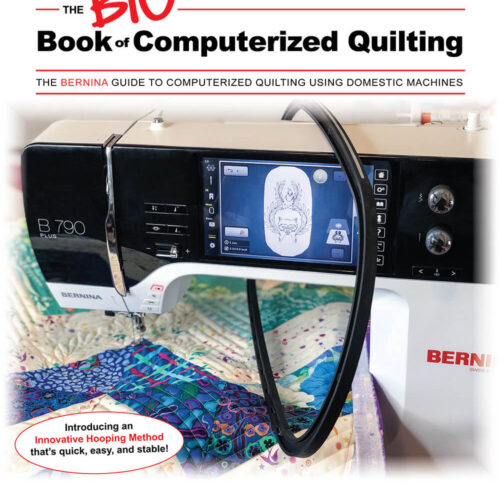 The Big Book of Computerized Quilting