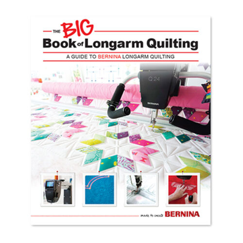 The Big Book of Longarm Quilting